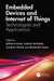 Embedded Devices and Internet of Things by Adesh Kumar