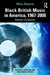 Black British Music in America, 1967-2000: Atlantic Crossover by Mike Alleyne