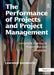 The Performance of Projects and Project Management: Sustainable Delivery in Project Intensive Companies by Laurence Lecoeuvre