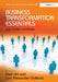 Business Transformation Essentials: Case Studies and Articles by Axel Uhl