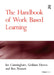 The Handbook of Work Based Learning by Ian Cunningham