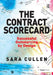 The Contract Scorecard: Successful Outsourcing by Design by Sara Cullen