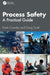Process Safety: A Practical Guide by Frank Crawley, Doug Scott