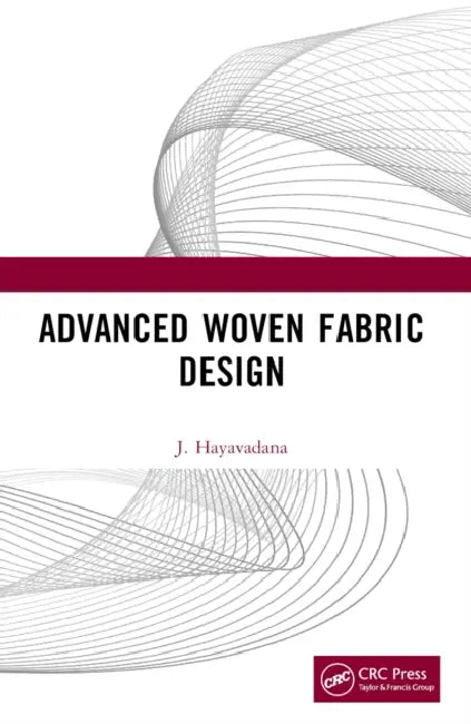 Advanced Woven Fabric Design by J. Hayavadana