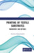 Printing of Textile Substrates: Machineries and Methods by Mathews Kolanjikombil