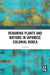 Renaming Plants and Nations in Japanese Colonial Korea by Jung Lee