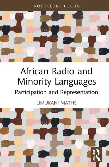 African Radio and Minority Languages by Limukani Mathe