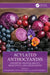 Acylated Anthocyanins: Chemistry, Bioavailability, Bioactivity, and Applications by Hélder José Couto Oliveira, Matteo Bordiga