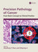 Precision Pathology of Cancer: From Basic Concept to Clinical Practice by Xianfeng F. Zhao