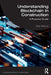 Understanding Blockchain in Construction: A Practical Guide by Abel Maciel