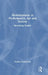 Homelessness in Performance, Art and Society: Becoming Visible by Nadine Holdsworth