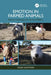 Emotion in Farmed Animals: Ethical Challenges for Animal Welfare by Vicki Hutton