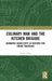 Culinary Man and the Kitchen Brigade: Normative Subjectivity in Western Fine Dining Traditions by Jordan Fallon