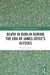 Death in Dublin During the Era of James Joyce's Ulysses by Patrick Callan