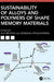 Sustainability of Alloys and Polymers of Shape Memory Materials by Ajit Behera, Manisha Priyadarshini