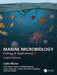 Marine Microbiology: Ecology & Applications by Colin Munn