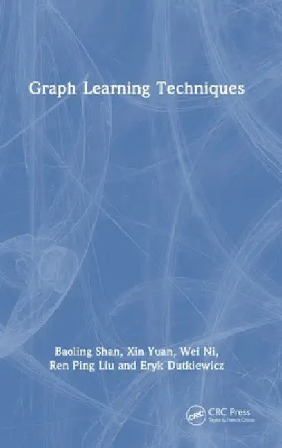 Graph Learning Techniques by Baoling Shan