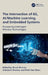The Intersection of 6g, Ai/Machine Learning, and Embedded Systems: Pioneering Intelligent Wireless Technologies by Shruti Sharma