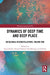 Dynamics of Deep Time and Deep Place by Laura Doyle