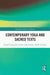 Contemporary Yoga and Sacred Texts by Susanne Scholz, Caroline Vander Stichele