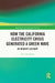How the California Electricity Crisis Generated a Green Wave: An Insider's Account by Kurt Schuparra