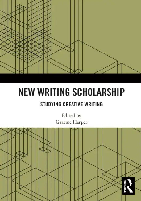 New Writing Scholarship by Graeme Harper