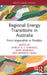 Regional Energy Transitions in Australia: From Impossible to Possible by Gareth A. S. Edwards