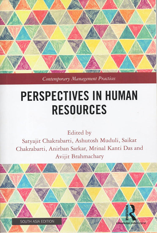 Perspectives in Human Resources  by Satyajit Chakrabarti, Ashutosh Muduli, Saikat Chakrabarti