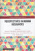 Perspectives in Human Resources by Satyajit Chakrabarti, Ashutosh Muduli, Saikat Chakrabarti