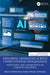Exploring Generative AI with Computational Intelligence: Navigating the Uncertainty of Creative Machines by Seifedine Kadry, Shubham Mahajan, Vishal Jain