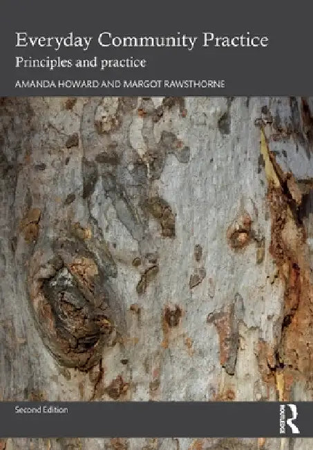 Everyday Community Practice: Principles and practice by Amanda Howard