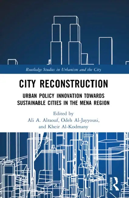 City Reconstruction by Ali A. Alraouf
