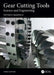 Gear Cutting Tools by Stephen P. Radzevich