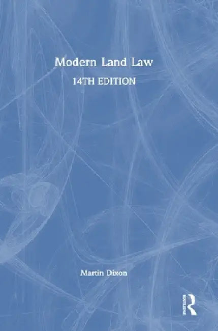Modern Land Law by Martin Dixon