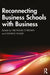 Reconnecting Business Schools with Business by Nicholas O'Regan, George Feiger