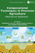 Computational Techniques in Precision Agriculture: Advances and Applications by Bhoomika Batra, Vinod Kumar Shukla, Vaibhav Bhatnagar