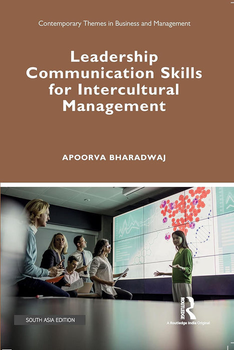 Leadership Communication Skills for Intercultural Management  by Apoorva Bharadwaj