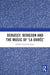 Debussy, Bergson and the Music of 'la duree' by Charles Frantz
