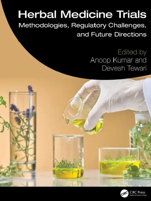 Herbal Medicine Trials by Anoop Kumar