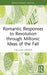 Romantic Responses to Revolution through Miltonic Ideas of the Fall by Callum Fraser