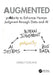 Augmented: prAIority to Enhance Human Judgment through Data and AI by Giulio Toscani