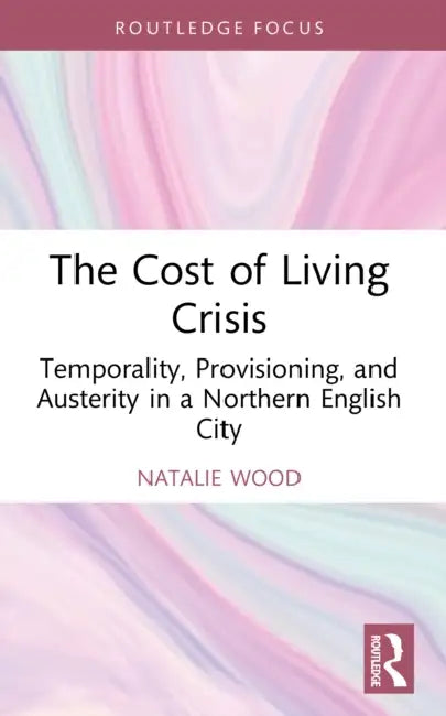 The Cost of Living Crisis by Natalie Wood