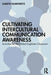 Cultivating Intercultural Communication Awareness: Activities for the Global Englishes Classroom by Gareth Humphreys
