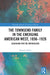 The Townsend Family in the Emerging American West, 1856-1926: Searching for the Motherlode by Susan E. James