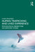 Human Trafficking and Lived Experience by Laura Dryjanska