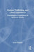 Human Trafficking and Lived Experience by Laura Dryjanska