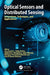 Optical Sensors and Distributed Sensing: Innovations, Techniques, and Applications by Jose Anand a., Shilpa Mehta, Ambarish G. Mohapatra