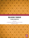 Religious Tourism: A Global Perspective by Tzung-Cheng (Tc) Huan, Anestis K. Fotiadis, Nikolaos Stylos