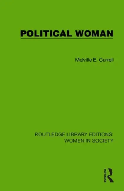 Political Woman by Melville E. Currell