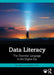 Data Literacy: The Essential Language in the Digital Era by Sau Wai Law